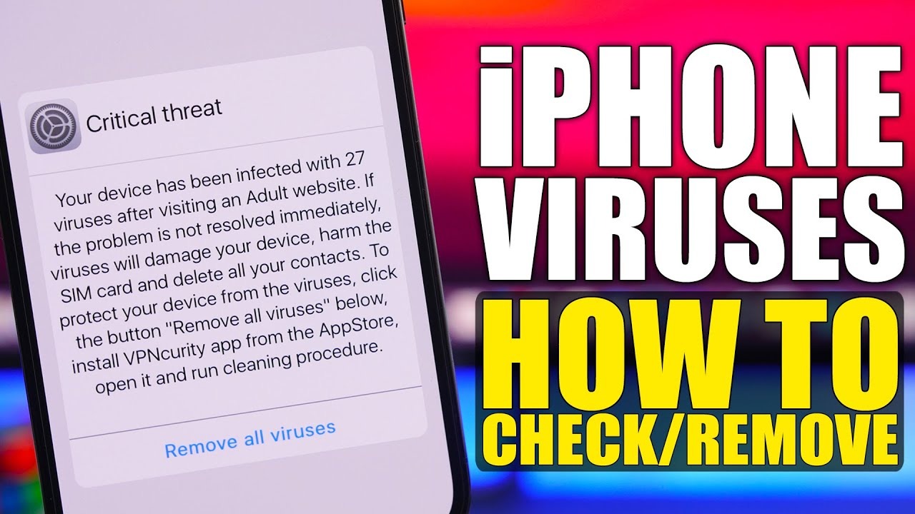 How to scan your iPhone for viruses and other infections