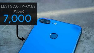 7 Best Smartphone 7000 in India That You Should Know